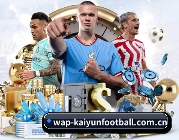 wap-kaiyunfootball.com.cn APP